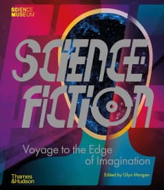 Science Fiction: Voyage to the Edge of the Imagination cover